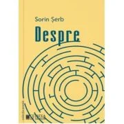 Despre - Sorin Serb