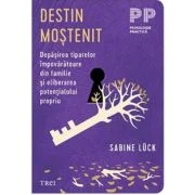 Destin mostenit - Sabine Luck