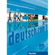deutsch. com 1 Kursbuch - Anta Kursisa, Lina Pilypaityte, Erna Szakaly, Sara Vicente