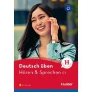 Deutsch uben Horen &amp; Sprechen C1 Buch mit Audios online - Anneli Billina