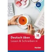 Deutsch uben. Lesen &amp; Schreiben B1 Buch - Anneli Billina