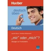 Deutsch üben, "mir" oder "mich"? - Joachim Busse