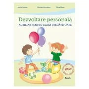 Dezvoltare personala, clasa pregatitoare - Aurelia Seulean