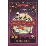 Diamantul lunii sangerii. Seria Cogheart, volumul 2 - Peter Bunzl