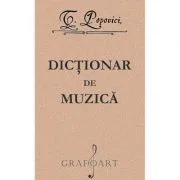 Dictionar de muzica - Timotei Popovici