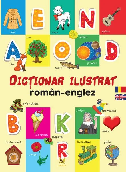 Dicționar ilustrat Român – Englez - Paperback brosat - Aquila