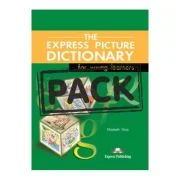 Dictionar ilustrat The Express Picture Dictionary for young learners. Pachetul elevului - Elizabeth Gray