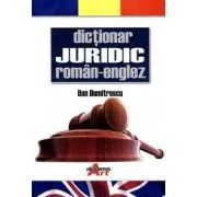 Dictionar juridic roman-englez - Dan Dumitrescu