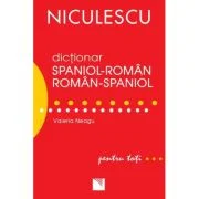 Dictionar roman-spaniol/spaniol-roman pentru toti (50. 000 de cuvinte si expresii) - Valeria Neagu