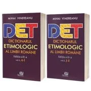 Dictionarul etimologic al limbii romane, 2 volume - Mihai Vinereanu