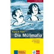 Die Müllmafia, Buch + Audio-Online. Leichte Krimis für Jugendliche - Klara und Theo