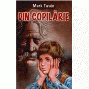 Din copilarie - Mark Twain