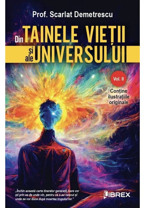 Din Tainele Vietii si ale Universului, Vol. 2