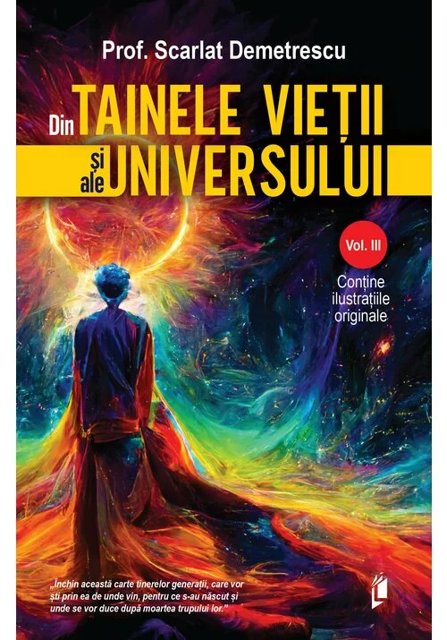 Din Tainele Vietii si ale Universului, Vol. 3