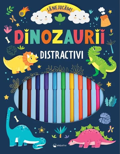 Dinozaurii distractivi – Să ne jucăm! - Paperback brosat - Kreativ