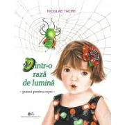 Dintr-o raza de lumina