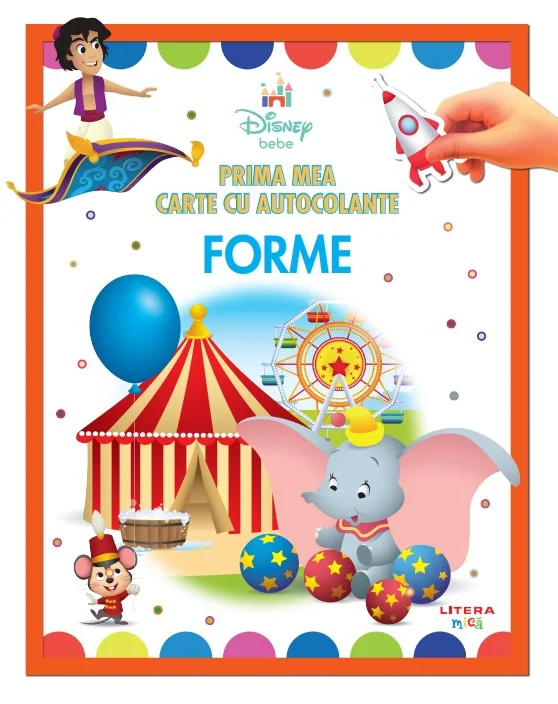 Disney bebe. Prima mea carte cu autocolante. Forme