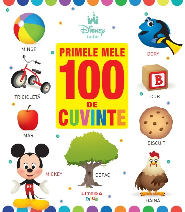 Disney Bebe. Primele mele 100 de cuvinte