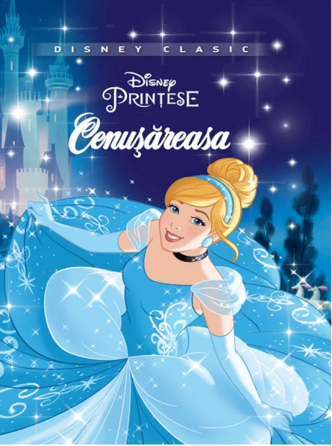 Disney. Prințese. Cenușăreasa (Disney Clasic)