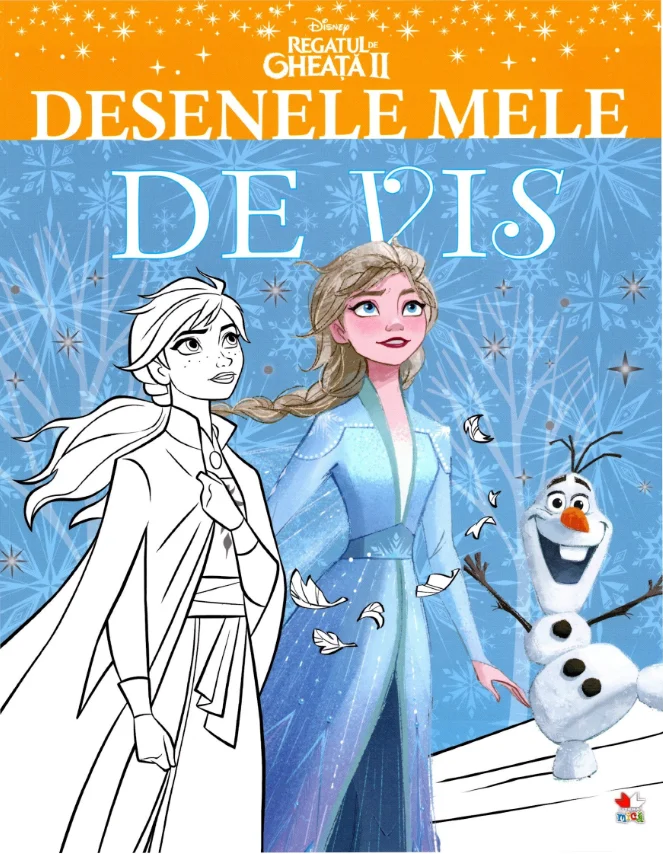 Disney. Regatul de gheață II. Desenele mele de vis