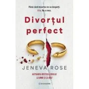 Divortul perfect - Jeneva Rose