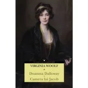 Doamna Dalloway. Camera lui Jacob - Virginia Woolf
