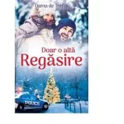 Doar o alta regasire - Dama de Trefla