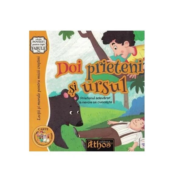 Doi prieteni și ursul - Paperback - Cezar-Mihail Dacici - Athos 33