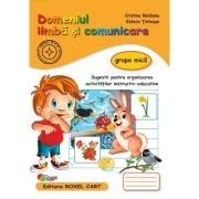 Domeniul limba si comunicare, Caiet pentru grupa mica - Cristina Beldianu