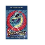 Dragonsdale. Calaretii furtunii - Salamanda Drake