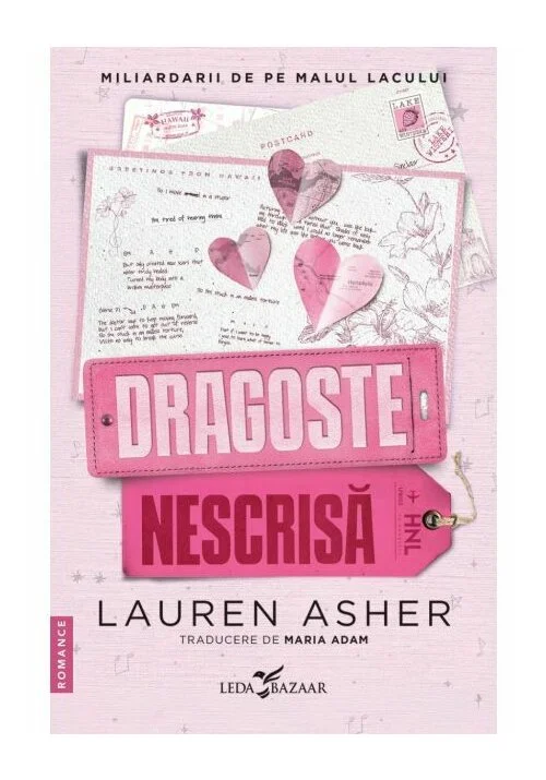 Dragoste nescrisă (al doilea volum al seriei „Miliardarii de pe malul lacului”)