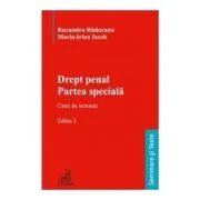 Drept penal. Partea speciala. Caiet de seminar - Ruxandra Raducanu