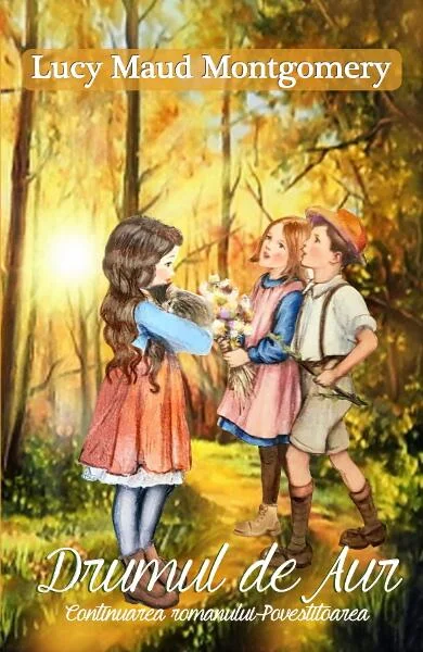 Drumul de Aur - Paperback brosat - Lucy Maud Montgomery - Nepsis