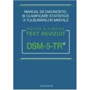 DSM-5-TR, Manual de Diagnostic si Clasificare Statistica a Tulburarilor Mintale