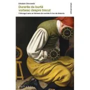 Durerile de burta vorbesc despre trecut - chirurgul care se folosea de cuvinte in loc de bisturiu - Ghislain Devroede