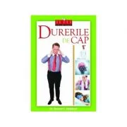Durerile de cap - dr. Ramon C. Gelabert
