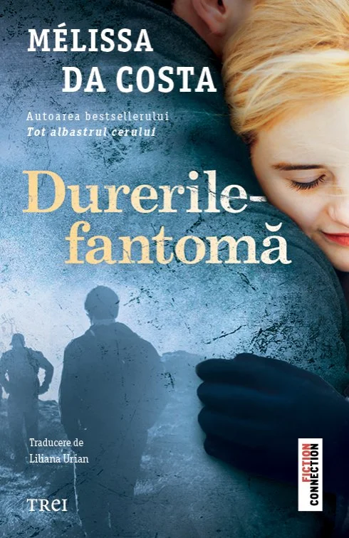 Durerile-fantomă - Mélissa Da Costa