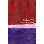 Dynasty: A Very Short Introduction - Jeroen Duindam