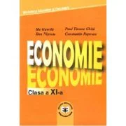 Economie. Manual pentru clasa a 11-a - Ilie Gavrila