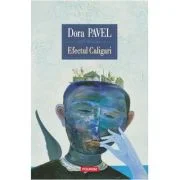 Efectul Caligari - Dora Pavel