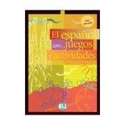 El español con… juegos y actividades 1 - Pablo Rocio Dominguez