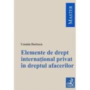 Elemente de drept international privat in dreptul afacerilor - Cosmin Dariescu
