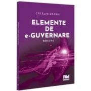 Elemente de e-guvernare. Editia a 2-a - Catalin Vrabie