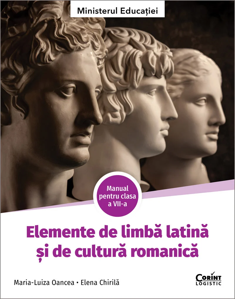 Elemente de limbă latină și de cultură romanică. Manual pentru clasa a VII-a