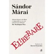 Eliberare - Sandor Marai