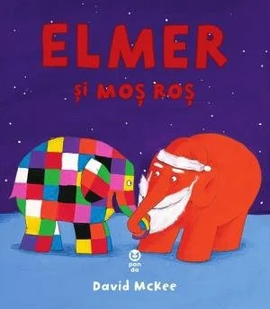 Elmer și Moș Roș - David McKee