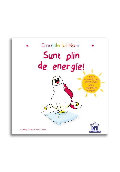 Emotiile lui Noni - Sunt plin de energie