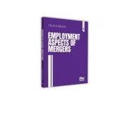 Employment aspects of mergers - Felicia Bejan