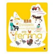 Enciclopedia micilor curiosi. Ferma - Larousse