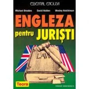 Engleza pentru juristi - Michael Brooks, David Holden, Wesley Hutchinson